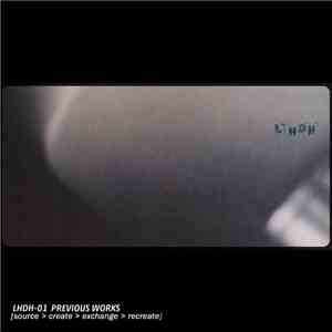 LHDH - LHDH​-​01 Previous Works