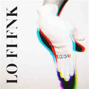 Lo-Fi-Fnk - Boom (Remixes)