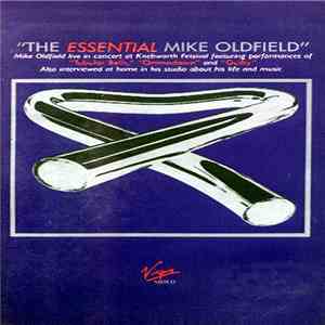 Mike Oldfield - The Essential Mike Oldfield