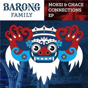 Moksi & Chace  - Connections EP