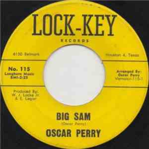 Oscar Perry - Big Sam