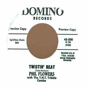 Phil Flowers with The T.N.T. Tribble Combo - Twistin´ Beat / Move On