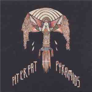 Pit Er Pat - Pyramids