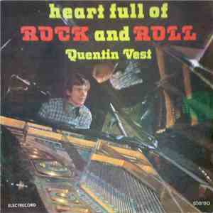 Quentin Vest - Heart Full Of Rock And Roll