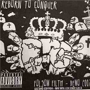 Reborn To Conquer - Folsom Filth - Demo 2007 (Second Edition - Wir Wollen Euer Geld)