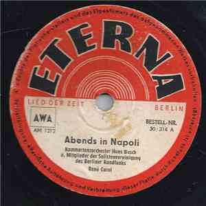 René Carol, Kammertanzorchester Hans Busch, Mitglieder Der Solistenvereinigung des Berliner Rundfunks - Abends In Napoli / Ukraine
