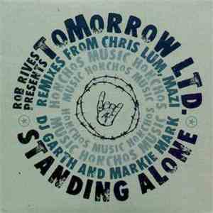 Rob Rives Presents Tomorrow LTD. - Standing Alone