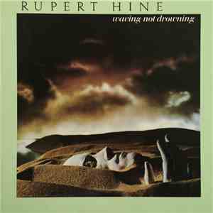 Rupert Hine - Waving Not Drowning