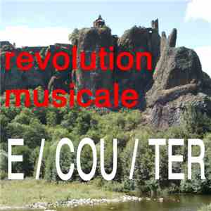 Révolution Musicale - E-COU-TER