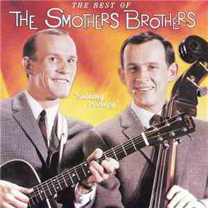 Smothers Brothers, The - Sibling Revelry: The Best Of The Smothers Brothers
