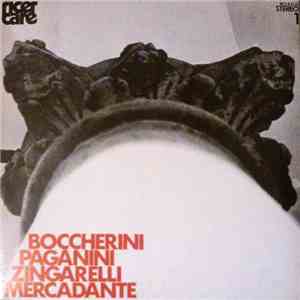 Società Cameristica Italiana - Boccherini Paganini Zingarelli Mercadante