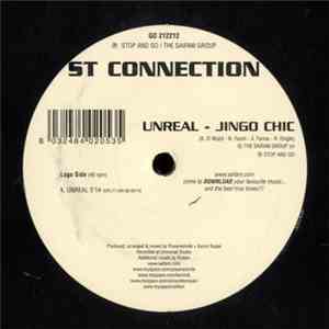 ST Connection - Unreal - Jingo Chic