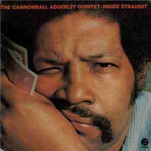The Cannonball Adderley Quintet - Inside Straight