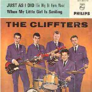 The Cliffters - Just As I Did / When My Little Girl Is Smiling
