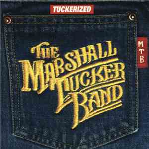 The Marshall Tucker Band - Tuckerized