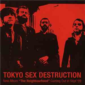 Tokyo Sex Destruction - The Neighbourhood