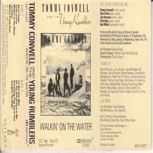 Tommy Conwell And The Young Rumblers - Walkin' On The Water