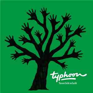 Typhoon  - Tussen Licht En Lucht