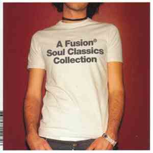 Various - A Fusion Soul Classics Collection