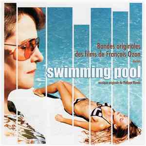Various - Bandes Originales Des Films De François Ozon Inclus Swimming Pool - Musique Originale De Philippe Rombi