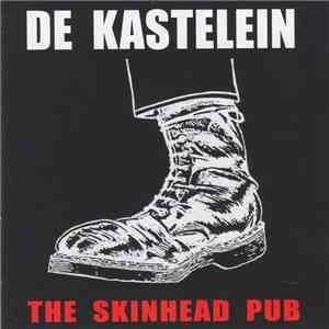 Various - De Kastelein - The Skinhead Pub