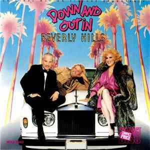 Various - Down And Out In Beverly Hills Original Motion Picture Soundtrack