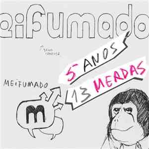 Various - Meifumado 3 anos 13 Merdas