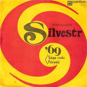 Various - Rozhlasový Silvestr '69 - Sága Rodu Fórystů