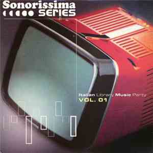 Various - Sonorissima Series: Italian Library Music Party Vol. 01
