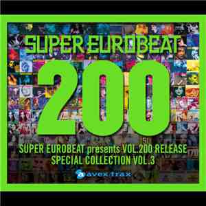 Various - Super Eurobeat Presents Vol. 200 Release Special Collection Vol. 3