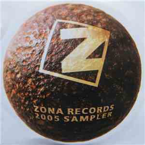 Various - Zona Records 2005 Sampler