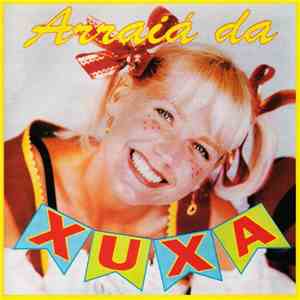 Xuxa - Arraiá Da Xuxa