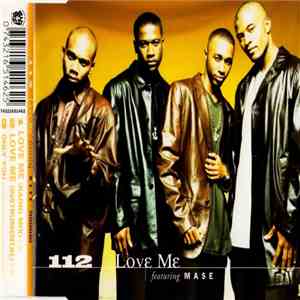 112 - Love Me