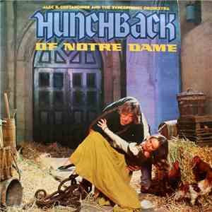 Alec R. Costandinos And The Syncophonic Orchestra - The Hunchback Of Notre Dame
