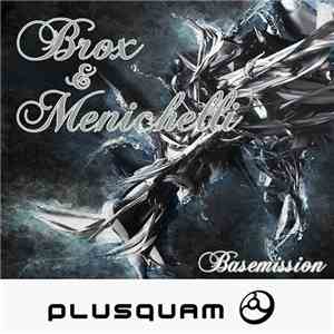 Brox & Menichelli - Basemission