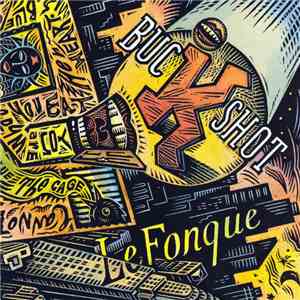 Buckshot LeFonque - Buckshot LeFonque