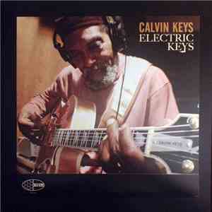 Calvin Keys - Electric Keys