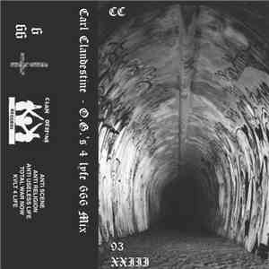 Carl ClanDestine - O.G's 4 Lyfe 666