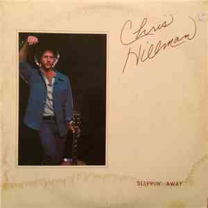 Chris Hillman - Slippin' Away