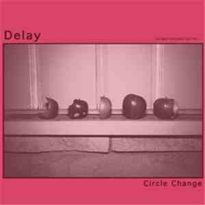 Delay - Circle Change