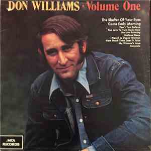 Don Williams  - Volume One