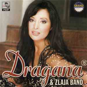Dragana & Zlaja Band - Dragana & Zlaja Band