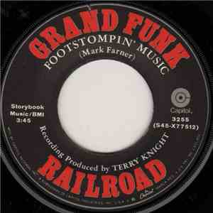 Grand Funk Railroad - Footstompin' Music