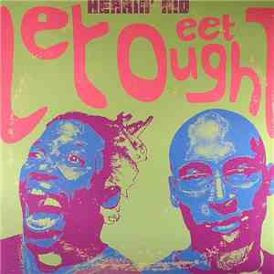 Hearin' Aid - Let Eet Ought