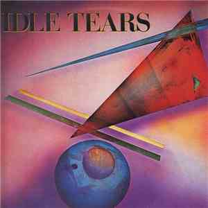 Idle Tears - Idle Tears