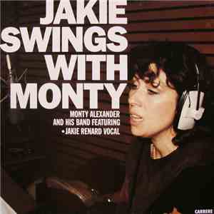 Jakie Renard, Monty Alexander - Jakie Swings With Monty