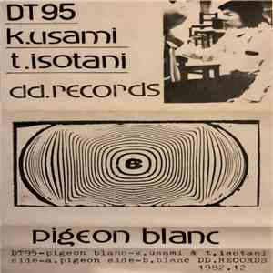 K. Usami & T. Isotani - Pigeon Blanc