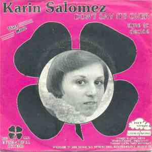 Karin Salomez - Don’t Say It’s Over