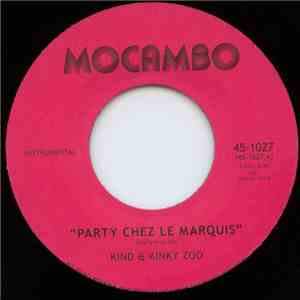 Kind & Kinky Zoo - Party Chez Le Marquis / Kinky Regards