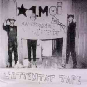 L'Attentat - L'Attentat Tape
